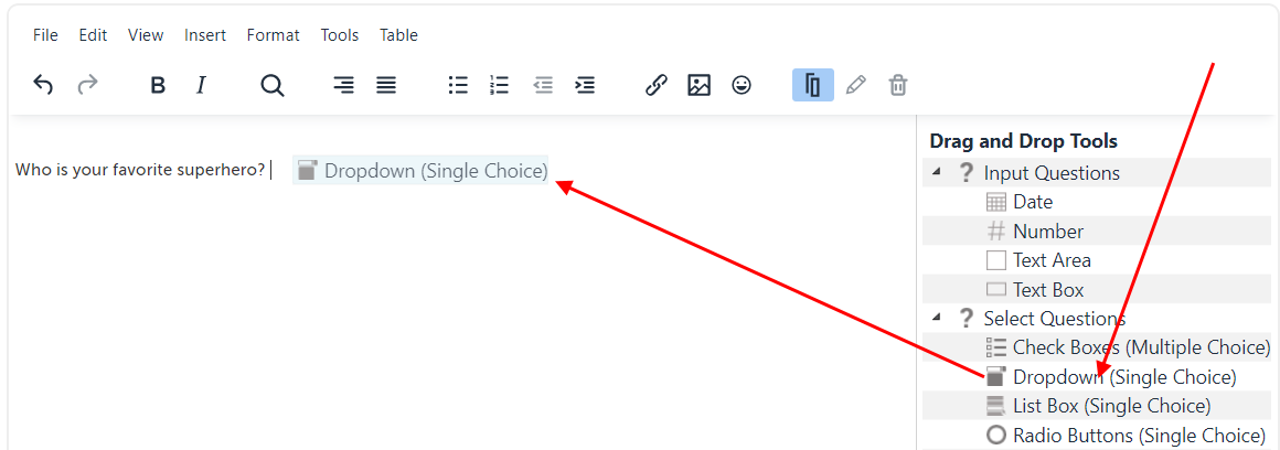 Arrow pointing out the dropdown question and its placement